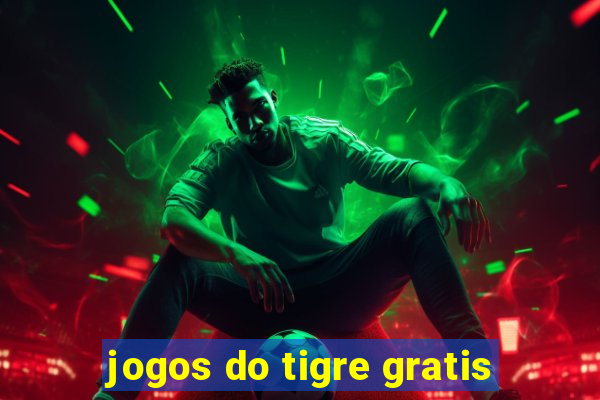 jogos do tigre gratis